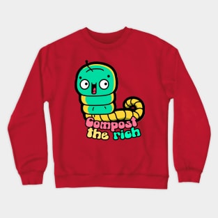 Compost the rich Crewneck Sweatshirt